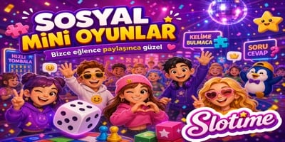 Slotime Sosyal Mini Oyunlar Görseli
